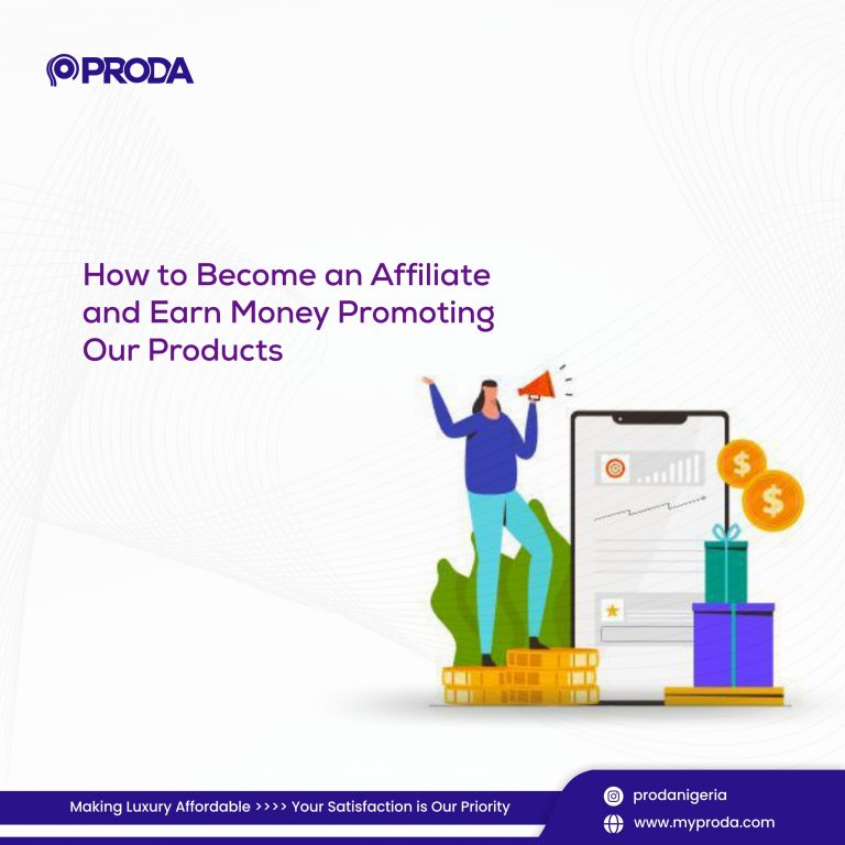 How Do I Become an Affiliate and Earn Money Promoting PRODA Products?