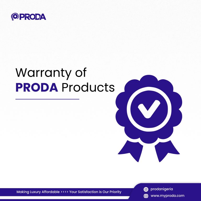 What is the Warranty of PRODA Products?